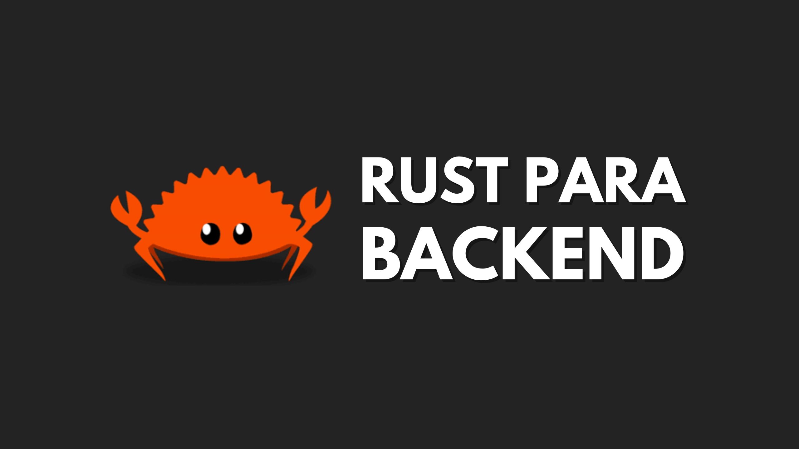 Desenvolvimento Back End com Rust